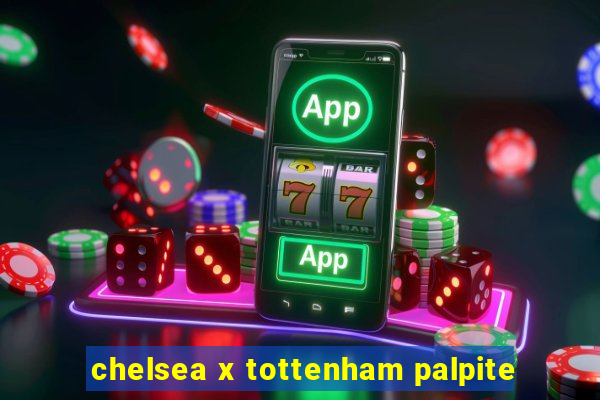 chelsea x tottenham palpite